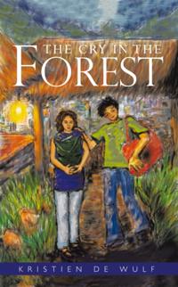 Cry in the Forest