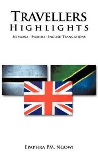 Travellers Highlights