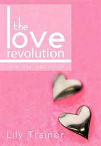 Bokomslag for "The Love Revolution"