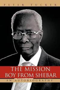 THE Mission Boy from Shebar