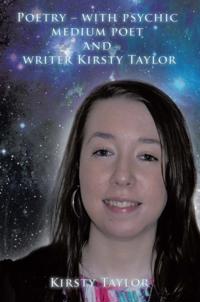 Poetry - with Psychic Medium Poet and Writer Kirsty Taylor