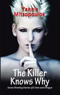 Killer Knows Why