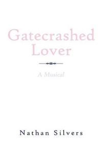 Gatecrashed Lover