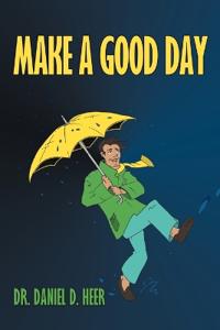 Make a Good Day