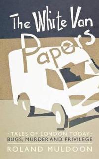 Bokomslag for "The White Van Papers"