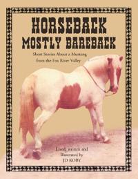 Horseback Mostly Bareback