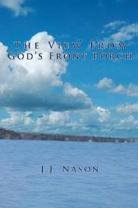Bokomslag for "The View from God's Front Porch"