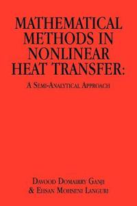 Mathematical Methods in Nonlinear Heat Transfer