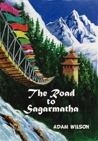 Bokomslag for "The Road to Sagarmatha"