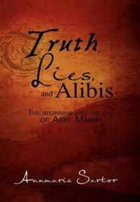 Bokomslag for "Truth, Lies and Alibis"