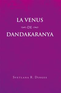 La Venus De Dandakaranya