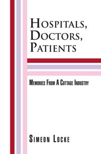 Hospitals, Doctors, Patients