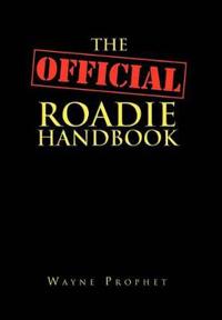 Bokomslag för "The Official Roadie Handbook"