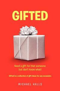 Gifted