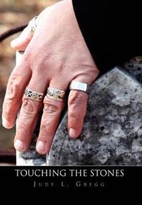 Bokomslag for "Touching the Stones"