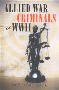 Bokomslag för "Allied War Criminals of WWII"