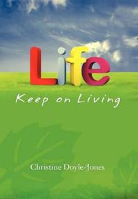 Bokomslag for "Life, Keep on Living"