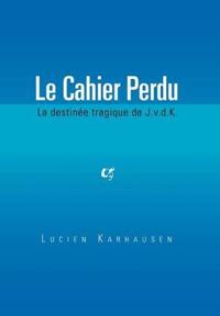Bokomslag for "Le Cahier Perdu"