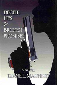 Deceit, Lies & Broken Promises