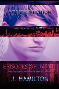 Bokomslag for "Episodes of Jaden"