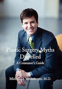 Bokomslag for "Plastic Surgery Myths Dispelled"