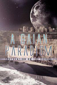 A Gaian Paradigm