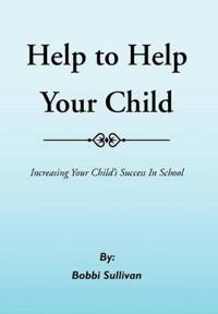 Help to Help Your Child