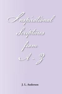 Inspirational Scriptures from A-Z