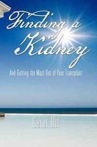 Finding a Kidney