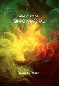 Bokomslag for "Adventures of Sinko Marshal"