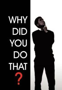 Bokomslag for "Why Did You Do That?"