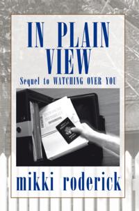 In Plain View