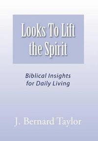 Looks To Lift the Spirit
