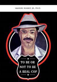 To Be or Not to Be a Real Cop