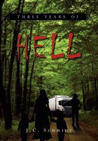 Bokomslag for "Three Years of Hell"