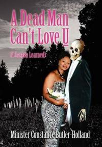 Bokomslag for "A Dead Man Can't Love U"