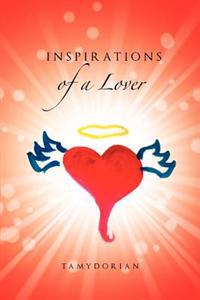 Inspirations of a Lover