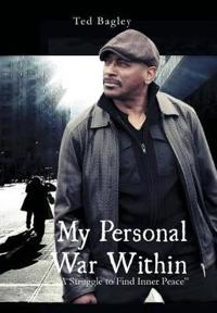 My Personal War Within