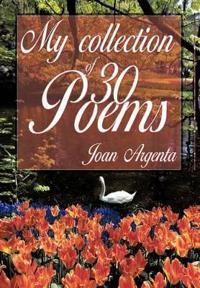 Bokomslag for "My Collection of -30- Poems"