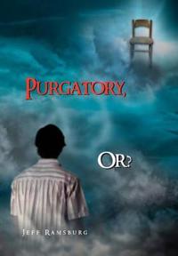 Bokomslag for "Purgatory, Or?"