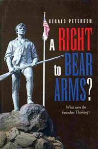 A Right to Bear Arms?