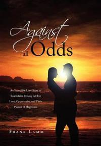 Against All Odds