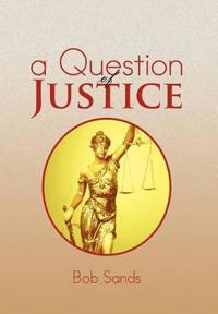 Bokomslag for "A Question of Justice"