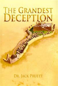 The Grandest Deception