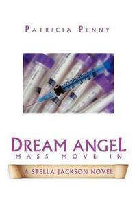 Dream Angel Mass Move in