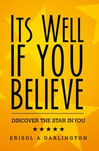 Its Well If You Believe