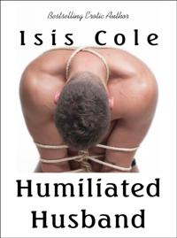 Humiliated Husband