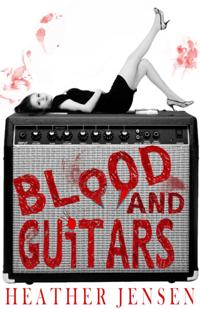 Blood and Guitars