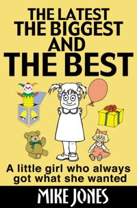 Latest, the Biggest and the Best