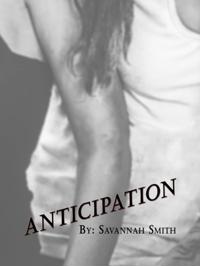 Anticipation